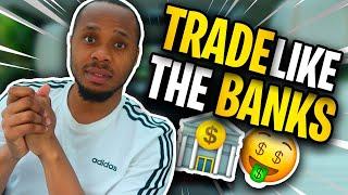 How Banks Trade Forex *INSTITUTIONAL FOREX TRADING*