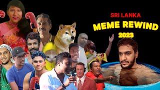 Sri Lanka Meme Rewind 2023 | CheaseTocuh