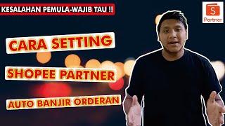 CARA SETTING SHOPEE PARTNER | Cara Setting Shopee Food Biar Gacor