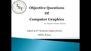 Computer Graphics 2021| Engineers Success Tutorial | Diploma questions solution SBTE