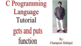 C Programming Language Tutorial 41 gets and puts function