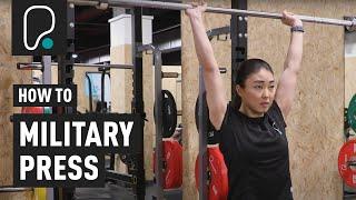 How To Do The Military Press