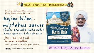 NGAJI RAMADHAN - KITAB MIFTAHUS SAROIR | MENGENAL DUNIA YANG BERBAHAYA BAGI JIWA (Eps. 3)