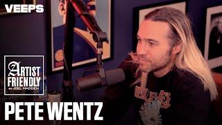 Artist Friendly with Joel Madden | Pete Wentz of Fall Out Boy | Full Episode