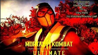 Mortal Kombat 11 Ultimate - OG Scorpion Klassic Tower On Very Hard No Matches/Rounds Lost
