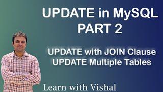 Update in MySQL | Multi table update | Update with JOIN | MySQL | SQL | Learn with Vishal
