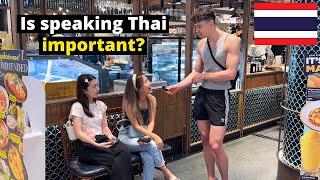 Should Foreigners in Thailand Speak Thai?