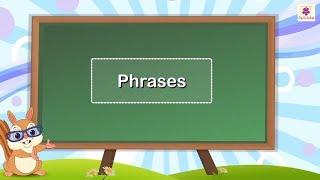 Phrases | English Grammar & Composition Grade 5 | Periwinkle