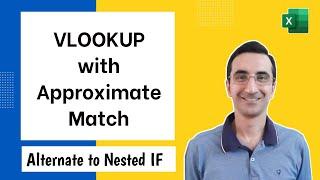 What is VLOOKUP with approximate match? (XLOOKUP also explained)