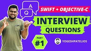 Swift & Objective-C [PART - 1] :- iOS interview Question And Answer Latest in Hindi.