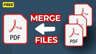 How to Merge Multiple PDFs into One File