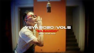 YSY A - Silbando (prod. Club Hats) | #YSYA2020 Vol. 5