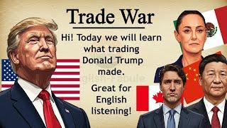 Trade: Trump's Tariffs ||  Learn English Through Story Level 3 || Graded Reader