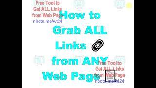  Grab ALL URLs  from a Web Page Online Tool