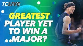 Alexander Zverev the greatest player yet to win a major? | TC Live