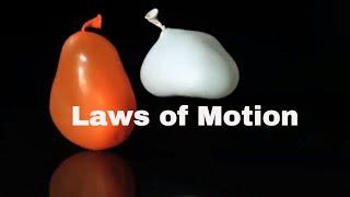 Real life examples of the Three Laws of Motion