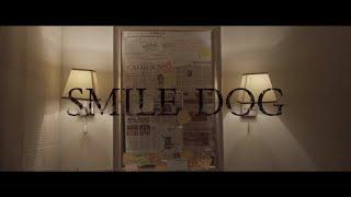 " Smile Dog " - A Creepypasta Film