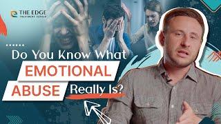 Do You Know What Emotional Abuse Really Is?