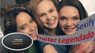 Sexify Trailer Legendado