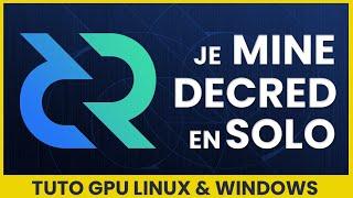 How to MINE DECRED ( DCR) SOLO with your GPU. Linux & Windows tutorial