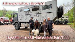 Expeditionsmobil - Fahrzeugvorstellung - Mercedes 1222 - Black Pearl