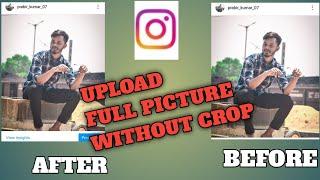 How To Upload Full Picture on Instagram 2021 | Without Cropping | Without White Background