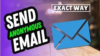 How to send anonymous email