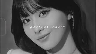 twice - perfect world (slowed + reverb)