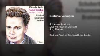 Brahms: Verzagen