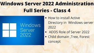 How to Install & Configure Active Directory in Windows Server 2022 step by step