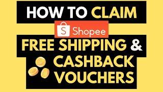 How To Claim Shopee Voucher - RM15 Free Shipping Vouchers & 10% Coin Cashback Vouchers 2021