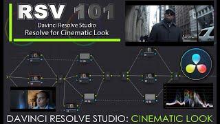 RSV 101- Davinci Resolve Studio: Resolve for Cinematic Look (On Sale)