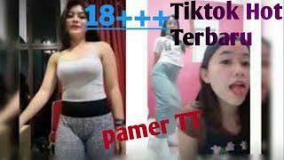 Hot 18+++ !!! Kumpulan video Tik tok terbaru paling hot