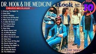 Greatest Hits Of Dr . Hook & The Medicine Full Album  Dr . Hook & The Medicine Playlist  Aloxne