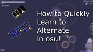 How to Alternate in osu!