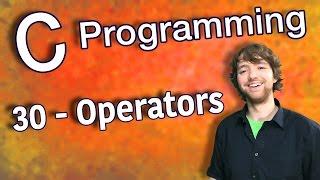 C Programming Tutorial 30 - Intro to Operators