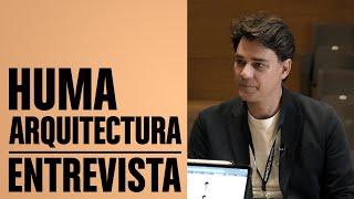 Entrevista Huma arquitectura | Foro Contract | ALICANTE