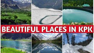 Top 10 Best Tourist Attractions in KPK Pakistan | Beautiful places to visit in Khyber Pakhtunkhwa