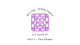 All in One Granny Square - Part 2 Final Review