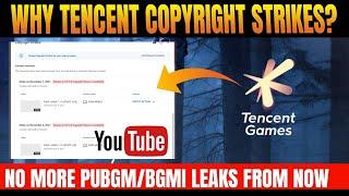 WHY TENCENT IS GIVING COPYRIGHT STRIKES?| IMPORTANT MESSAGE FOR BGMI/PUBGM PLAYERS 