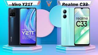 Vivo Y21T Vs Realme C33 | Realme C33 Vs Vivo Y21T