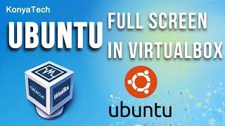 How to make ubuntu full screen in Virtualbox | Virtualbox screen resolution 1920x1080
