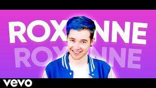 DanTDM Sings Roxanne