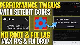 Performance Tweaks For Android Phone : No Root || Get Max FPS & Max Performance || Fix FPS Shutters