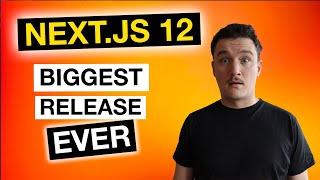 Next.js 12 - All new features & updates