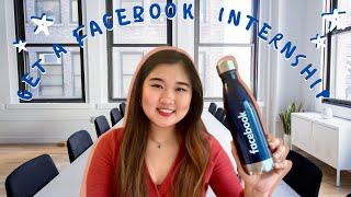 HOW TO GET A SOFTWARE ENGINEERING INTERNSHIP AT FACEBOOK (or any tech company)