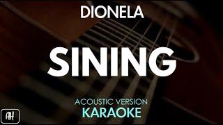 Dionela - Sining (Karaoke/Acoustic Version)