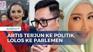 Artis Terjun ke Politik, Lolos ke Parlemen