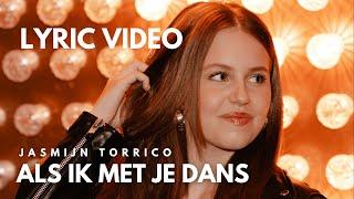 Jasmijn Torrico - Als Ik Met Je Dans 🪩  [Official Lyric Video]