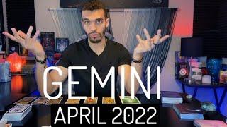 Gemini - “Spirit Has A Strong Message For You!” April 2022